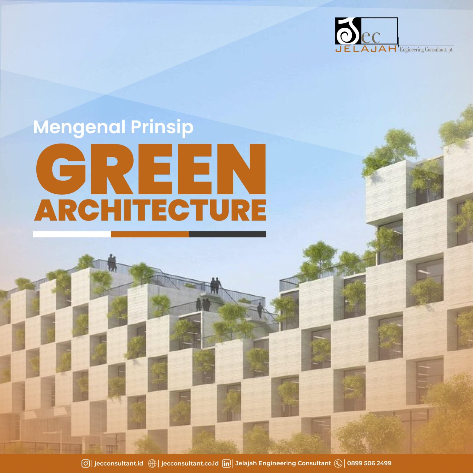 Mengenal Prinsip Green Architecture | JEC Consultant